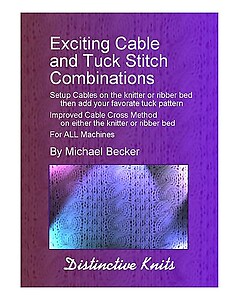 Exciting Cable and Tuck Stitch Combinations