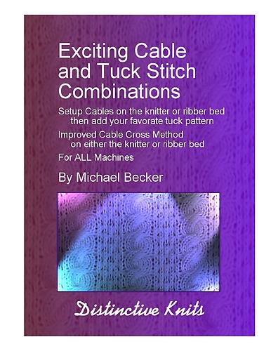Exciting Cable and Tuck Stitch Combinations
